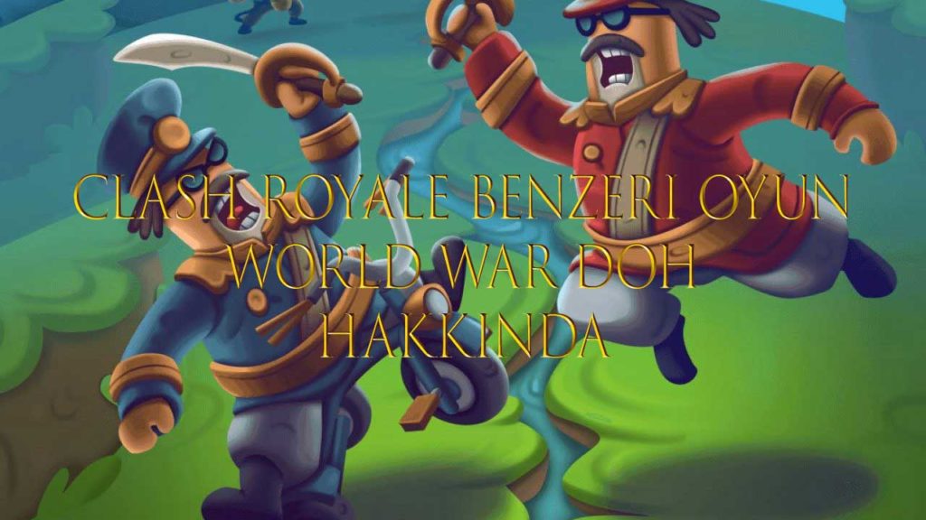world war doh türkçe