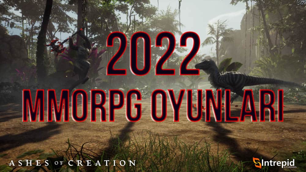 2022-mmorpg-oyunlar